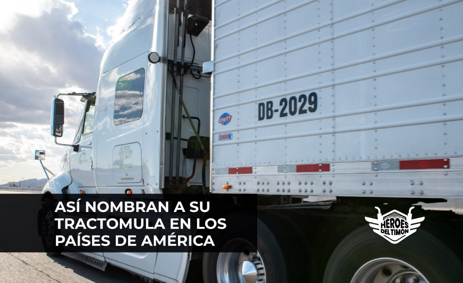 nombres tractocamiones truck América 