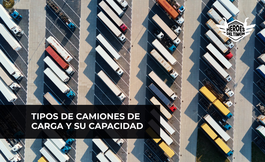 Tipos de camiones de carga y su capacidad