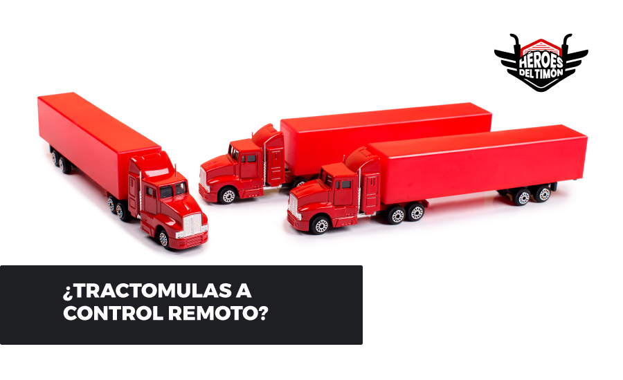 Tractomulas a control o de colección? | del Timón