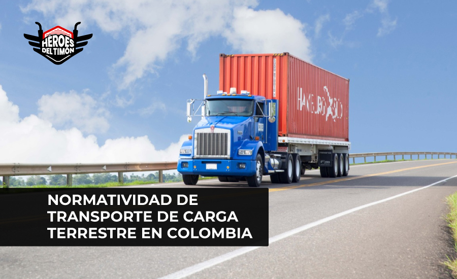 Normatividad de transporte de carga terrestre en Colombia