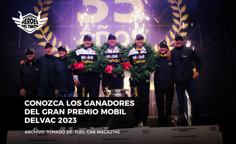 Conozca a los ganadores del Gran Premio Mobil Delvac 2023