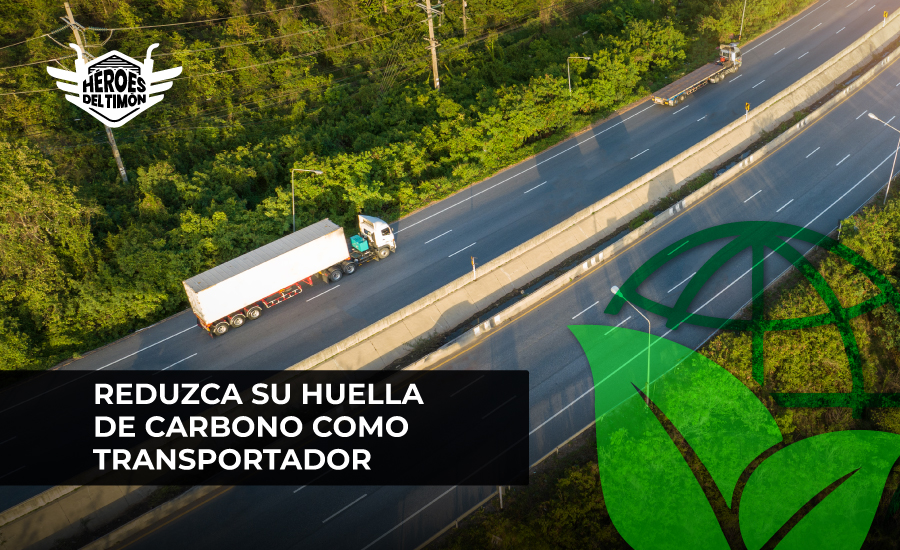 Reduzca su huella de carbono como transportador