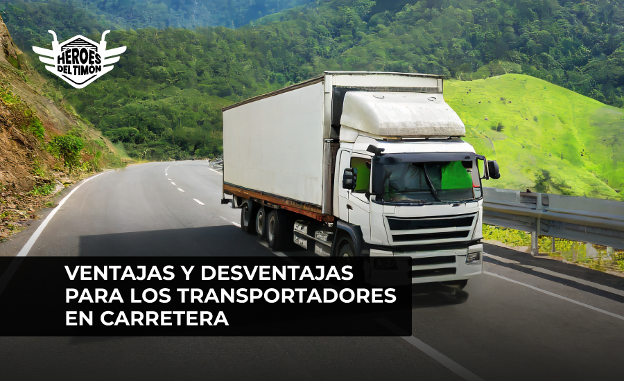 Ventajas y desventajas para los transportadores en carretera