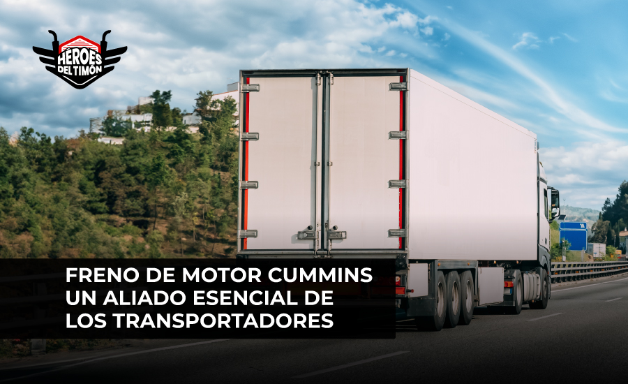 Freno de motor Cummins un aliado esencial de los transportadores