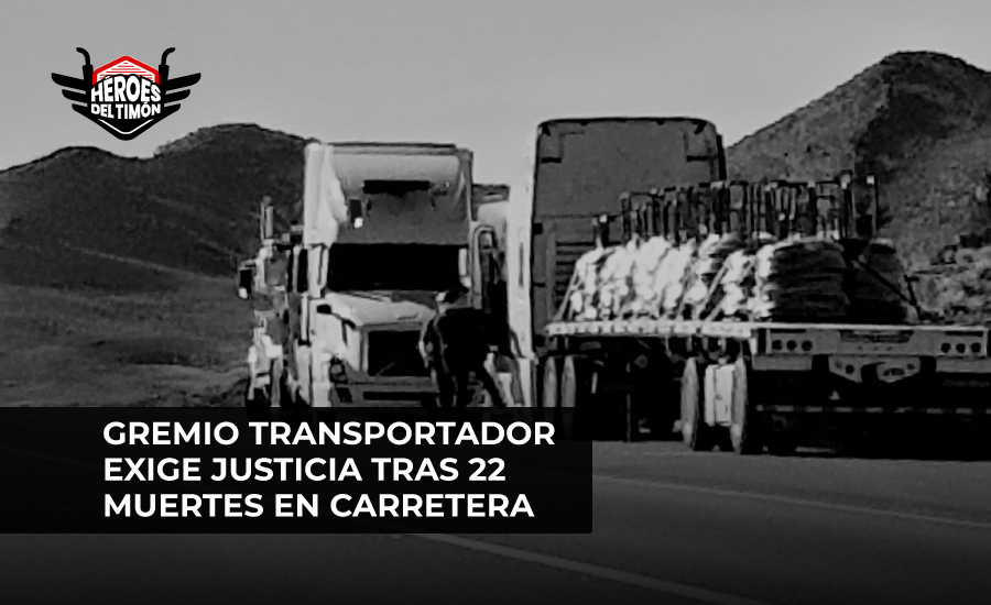 Gremio transportador exige justicia tras 22 muertes en carretera