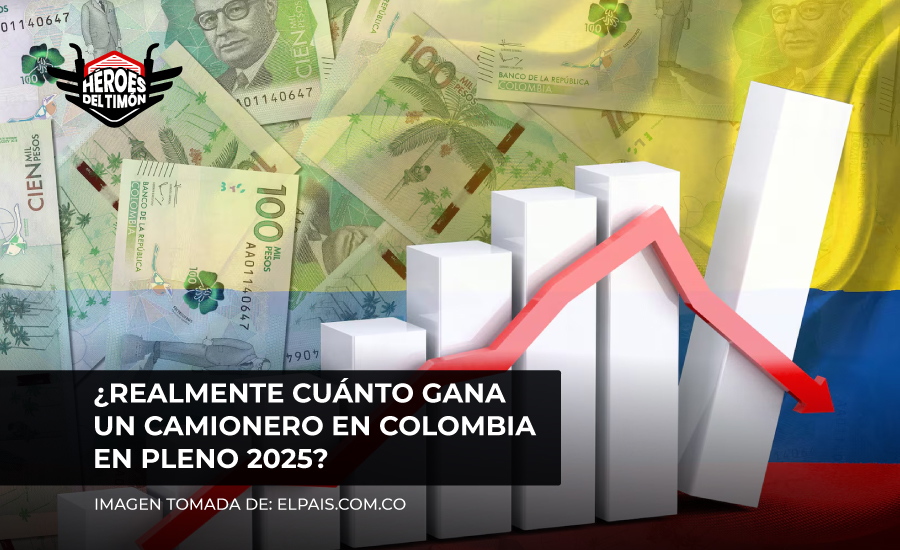 ¿Realmente cuánto gana un camionero en Colombia en pleno 2025?
