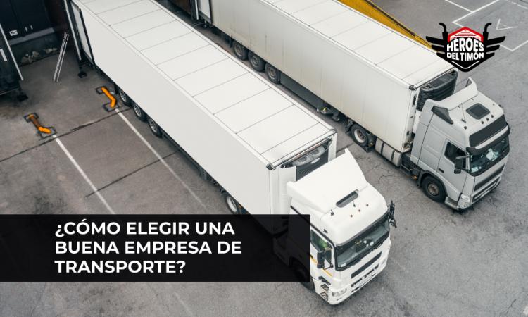 Como elegir una buena empresa de transporte