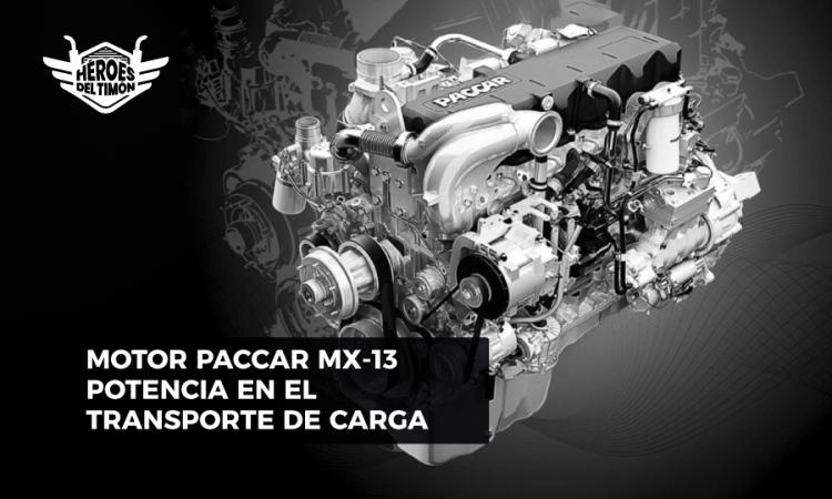 Motor PACCAR MX-13 potencia en el transporte de carga