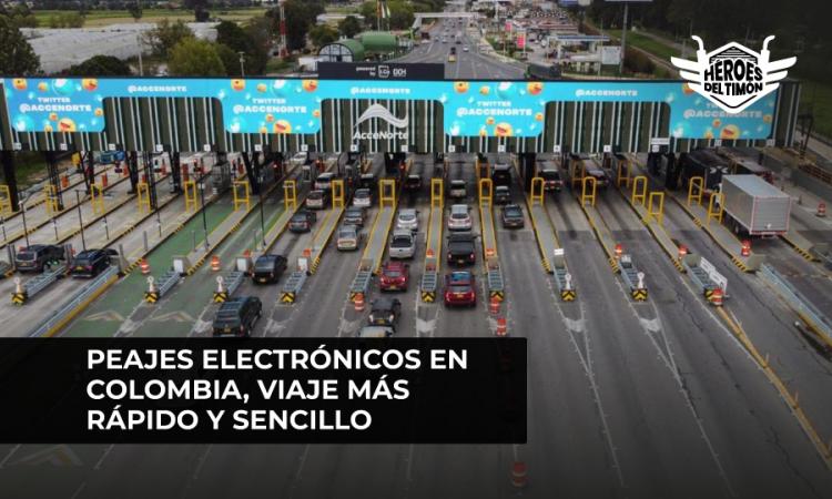 Peajes electronicos en Colombia, viaje más rápido y sencillo