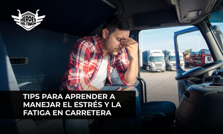 Tips para aprender a manejar el estrés y la fatiga en carretera