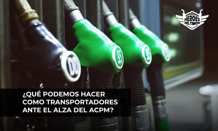 ¿Qué podemos hacer como transportadores ante el alza del ACPM?