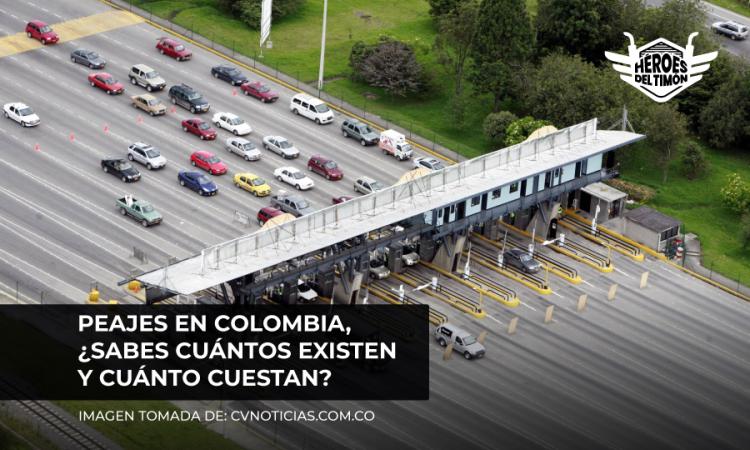 Peajes en Colombia, ¿Sabes cuántos existen y cuánto cuestan?