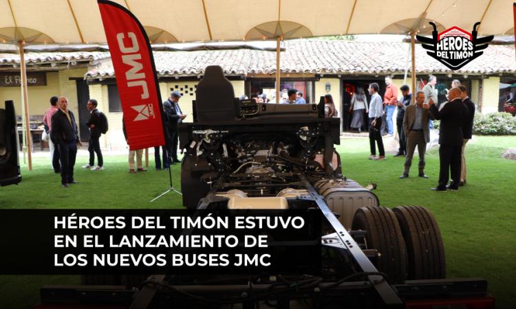 Héroes del Timón estuvo en el lanzamiento de los nuevos buses JMC